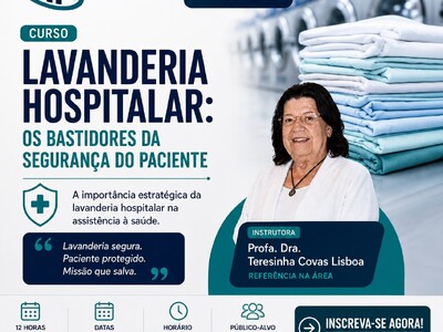 LAVANDERIA HOSPITALAR: OS BASTIDORES DA SEGURANÇA DO PACIENTE