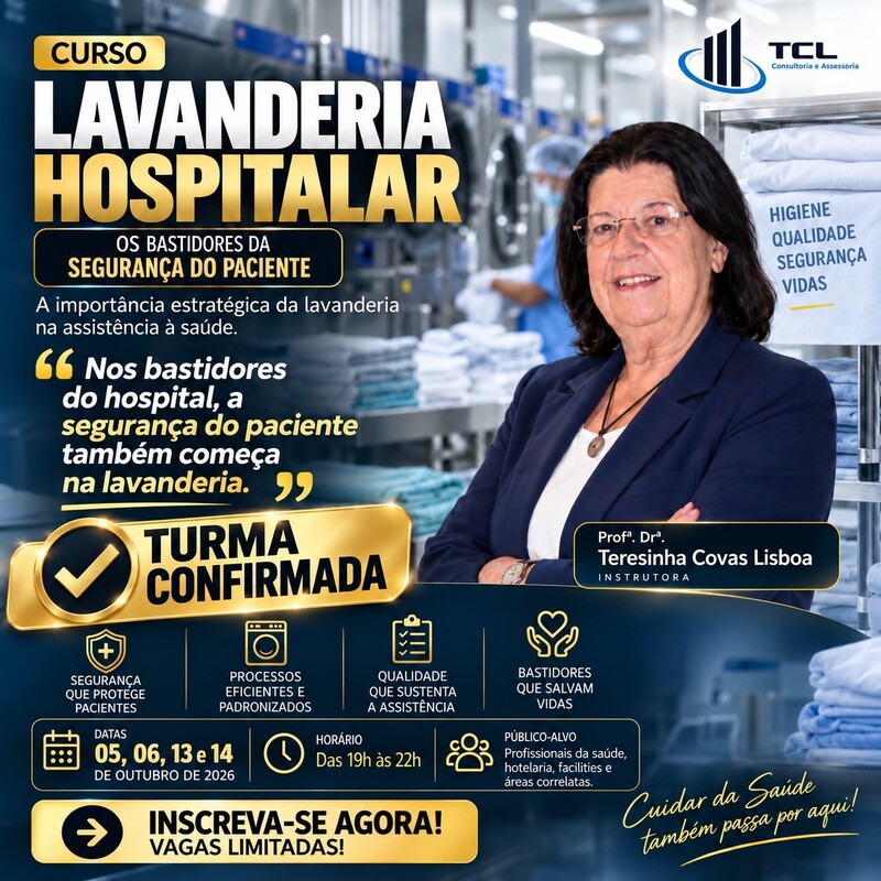 LAVANDERIA HOSPITALAR: OS BASTIDORES DA SEGURANÇA DO PACIENTE