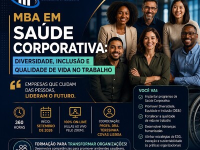  MBA EM SAÚDE CORPORATIVA: DIVERSIDADE, INCLUSÃO E QUALIDADE DE VIDA NO TRABALHO