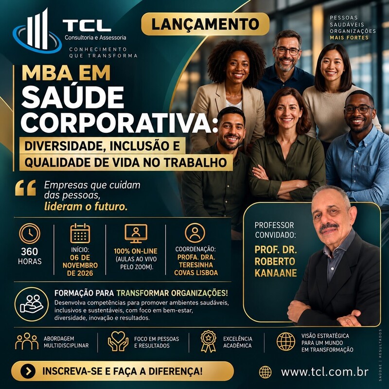  MBA EM SAÚDE CORPORATIVA: DIVERSIDADE, INCLUSÃO E QUALIDADE DE VIDA NO TRABALHO