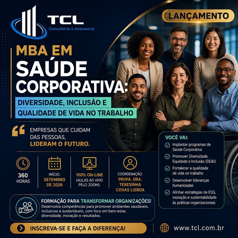  MBA EM SAÚDE CORPORATIVA: DIVERSIDADE, INCLUSÃO E QUALIDADE DE VIDA NO TRABALHO